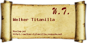 Welker Titanilla névjegykártya